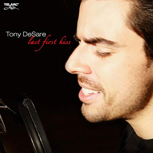 DESARE,TONY - LAST FIRST KISS