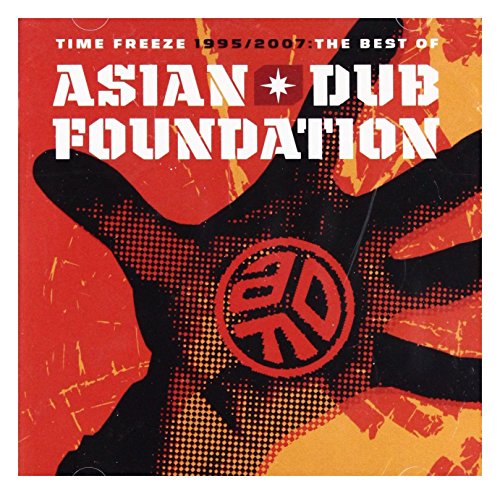 ASIAN DUB FOUNDATION  - TIME FREEZE: BEST OF