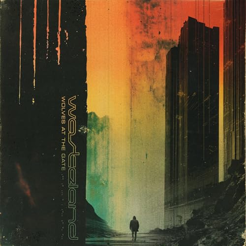 WOLVES AT THE GATE - WASTELAND (CD)