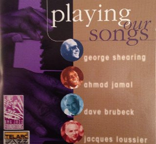 BRUBECK, DAVE  - PLAYING OUR SONGS
