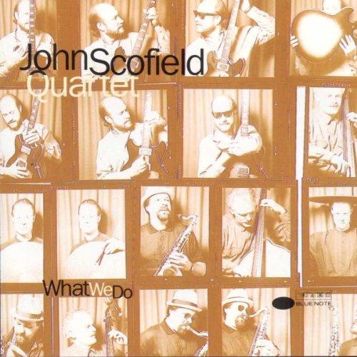 SCOFIELD, JOHN - WHAT WE DO