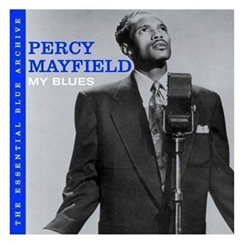 MAYFIELD, PERCY  - MY BLUES