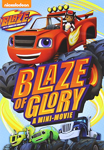 BLAZE AND THE MONSTER MACHINES: BLAZE OF GLORY