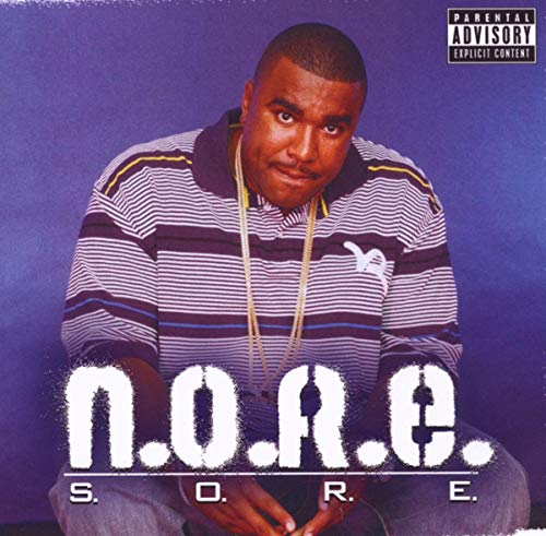 N.O.R.E.  - S.O.R.E.