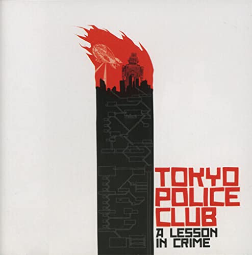 TOKYO POLICE CLUB - A LESSON IN CRIME (CD)