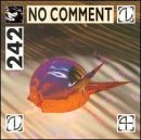 FRONT 242 - NO COMMENT