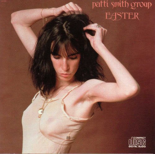 PATTI SMITH - EASTER