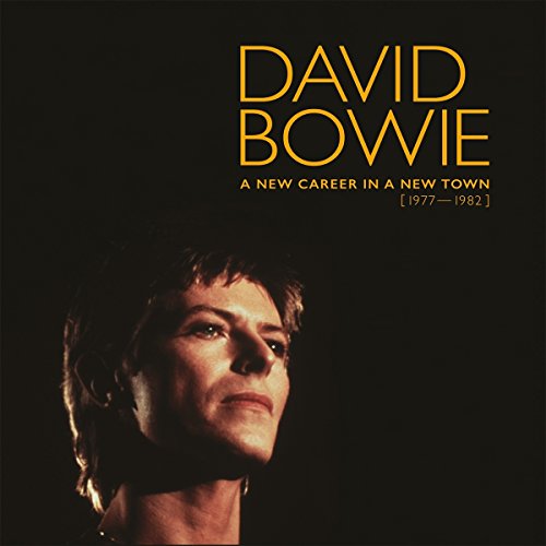 DAVID BOWIE - A NEW CAREER IN A NEW TOWN (1977 - 1982)