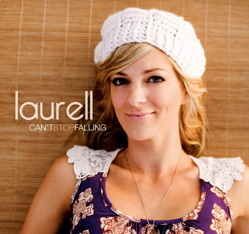 LAURELL - CAN'T STOP FALLING