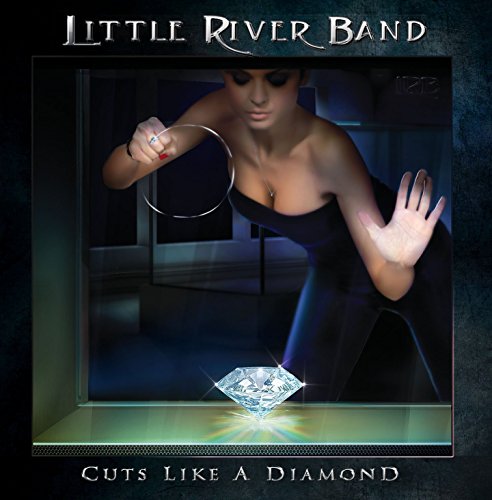 LITTLE RIVER BAND - CUTS LIKE A DIAMOND