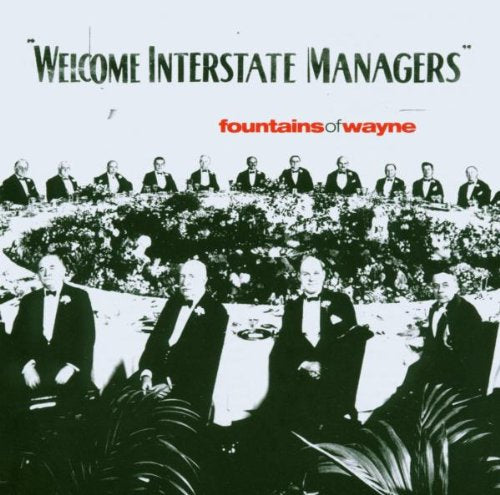 FOUNTAINS OF WAYNE - WELCOME INTERSTATE...