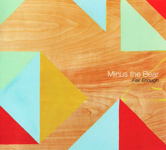 MINUS THE BEAR  - FAIR ENOUGH (EP)