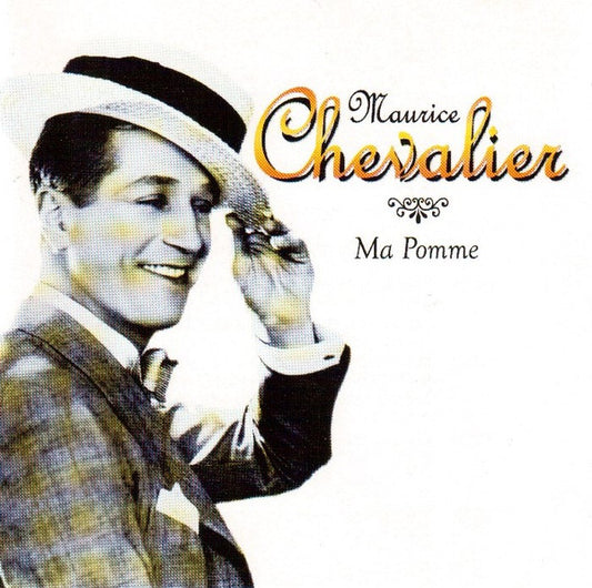 CHEVALIER, MAURICE  - MA POMME