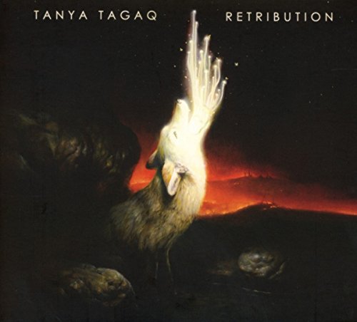 TAGAQ, TANYA - RETRIBUTION