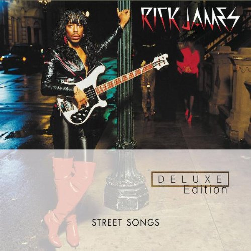 JAMES, RICK - STREET SONGS (DLX ED)