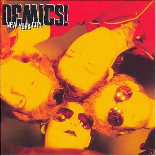 DEMICS - NEW YORK CITY (W/22 BONUS TRAC