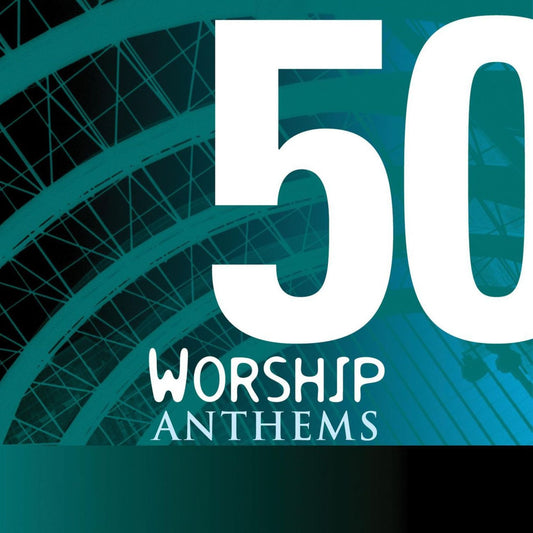 VARIOUS  - 50 WORSHIP ANTHEMS
