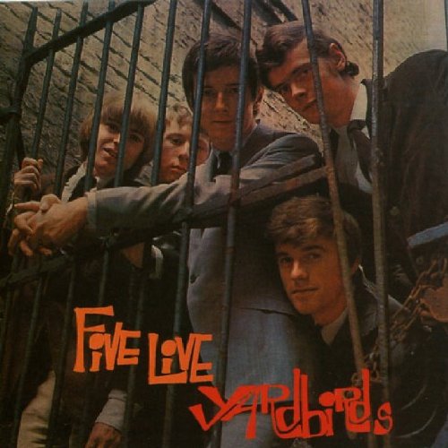 YARDBIRDS - YARDBIRDS - FIVE LIVE