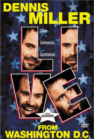 DENNIS MILLER LIVE FROM WASHINGTON D.C. (SOUS-TITRES FRANAIS)