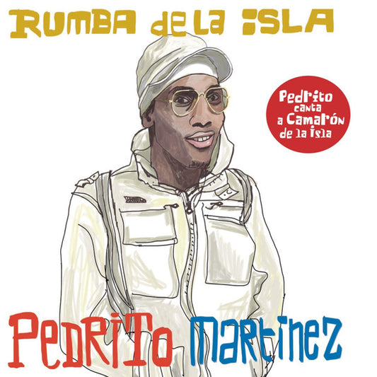 MARTINEZ, PEDRITO  - RUMBA DE LA ISLA