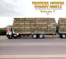 TRUCKERS, KICKERS, COWBOY ANGELS 1974-75, VOL. 7 [CD]