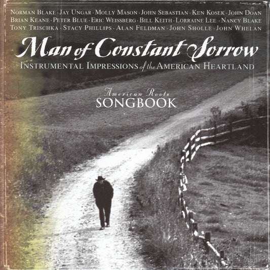 VARIOUS  - MAN OF CONSTANT SORROW...