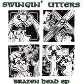 SWINGIN UTTERS - BRAZEN HEAD