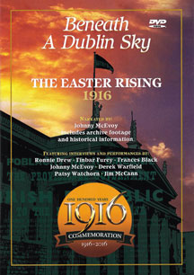 BENEATH A DUBLIN SKY: THE EASTER RISING 1916 [DVD]