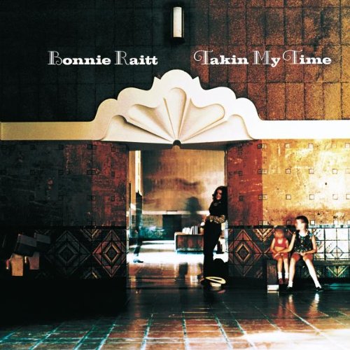 RAITT, BONNIE - TAKIN' MY TIME (REMASTER)
