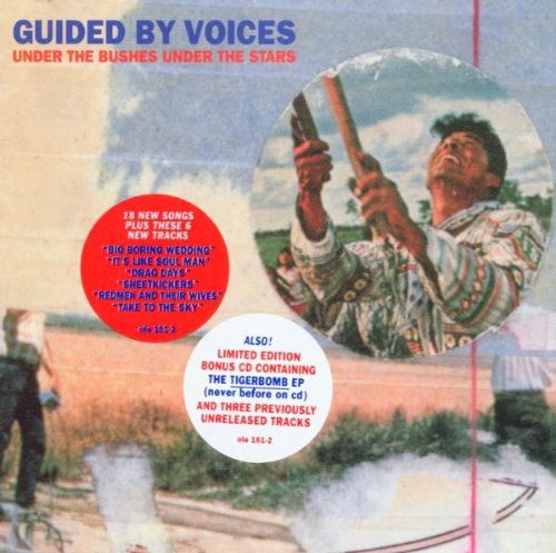 GUIDED BY VOICES  - UNDER THE BUSHED UNDER THE STARS