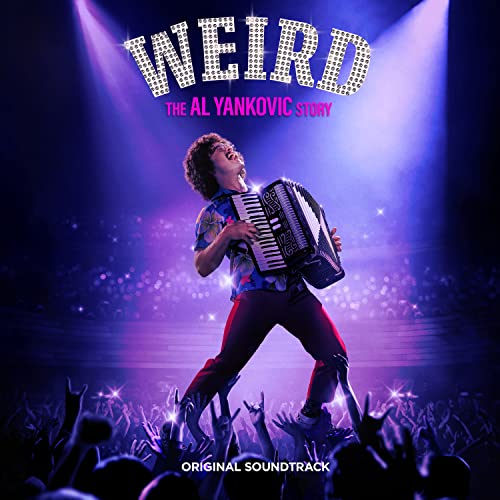 SNDTRK  - WEIRD: AL YANKOVIC STORY