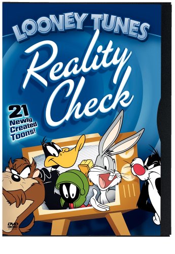 LOONEY TUNES:REALITY CHECK