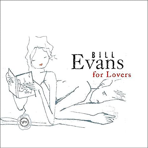 EVANS, BILL (PIANO)  - FOR LOVERS