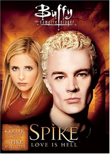 BUFFY THE VAMPIRE SLAYER: SPIKE - LOVE IS HELL (BILINGUAL)