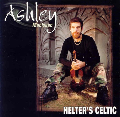 MACISAAC, ASHLEY - HELTER'S CELTIC