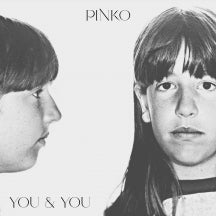 PINKO - YOU & YOU [CD]