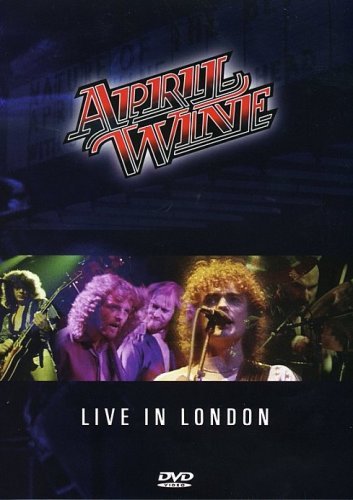 APRIL WINE: LIVE IN LONDON