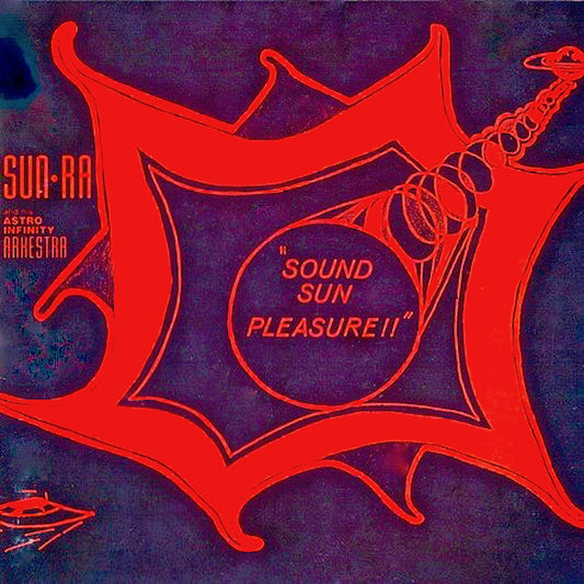 SUN RA  - SOUND SUN PLEASURE