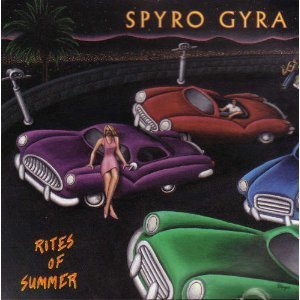 SPYRO GYRA - RITES OF SUMMER