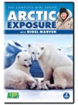 ARCTIC EXPOSURE WITH NIGEL MARVEN