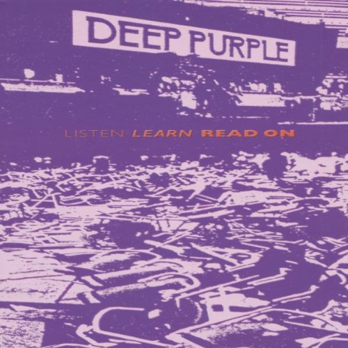 DEEP PURPLE - LISTEN LEARN READ ON