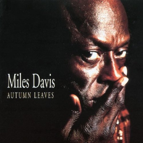 DAVIS, MILES - AUTUMN LEAVES