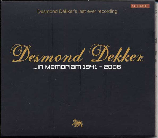 DEKKER, DESMOND  - IN MEMORIAM 1941-2006