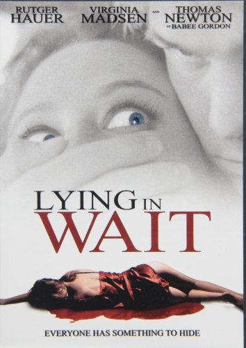 LYING IN WAIT