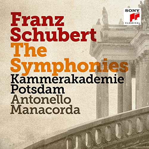 KAMMERAKADEMIE POTSDAM & ANTONELLO MANACORDA - SCHUBERT: THE SYMPHONIES (CD)