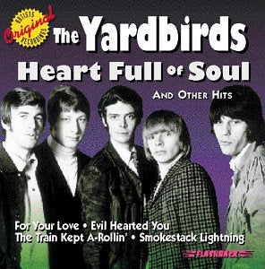 YARDBIRDS, THE - HEART FULL OF SOUL