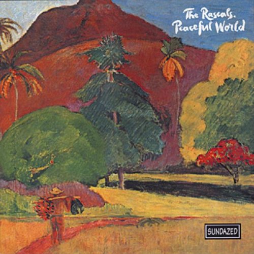 RASCALS - PEACEFUL WORLD