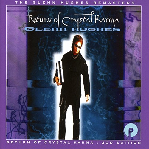 GLENN HUGHES - RETURN OF CRYSTAL KARMA