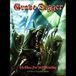 GRAVE DIGGER - GRAVE DIGGER: THE CLANS ARE STILL MARCHING