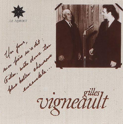 VIGNEAULT, GILLES - METS DONC TES PLUS BELLES CHANSONS ENSEM